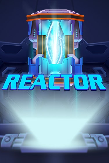 Играй в Reactor онлайн без регистрации | Азино Три Топора