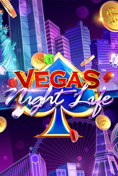 Играй в Vegas Night Life онлайн без регистрации | Азино Три Топора